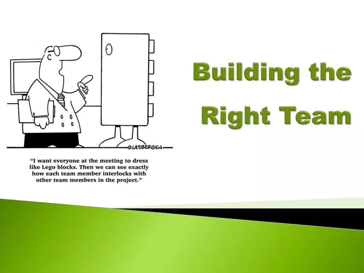 building the right team