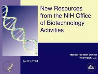 New Resources from the NIH Office of Biotechnology Activities