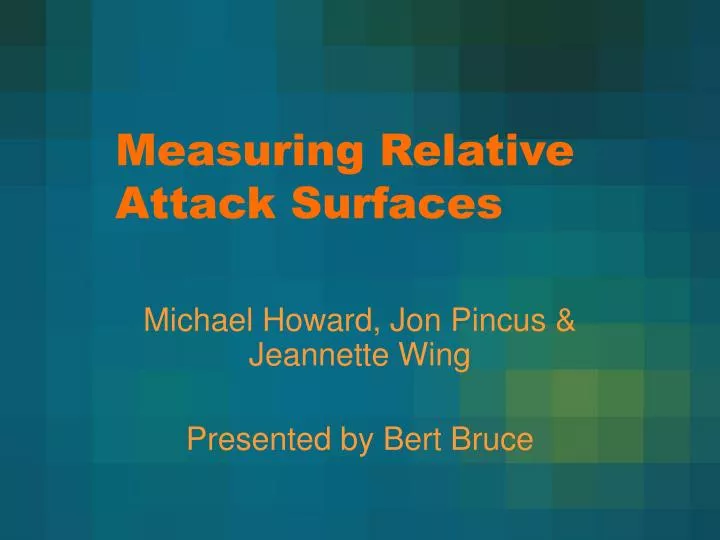 measuring relative attack surfaces