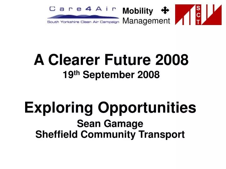 a clearer future 2008 19 th september 2008