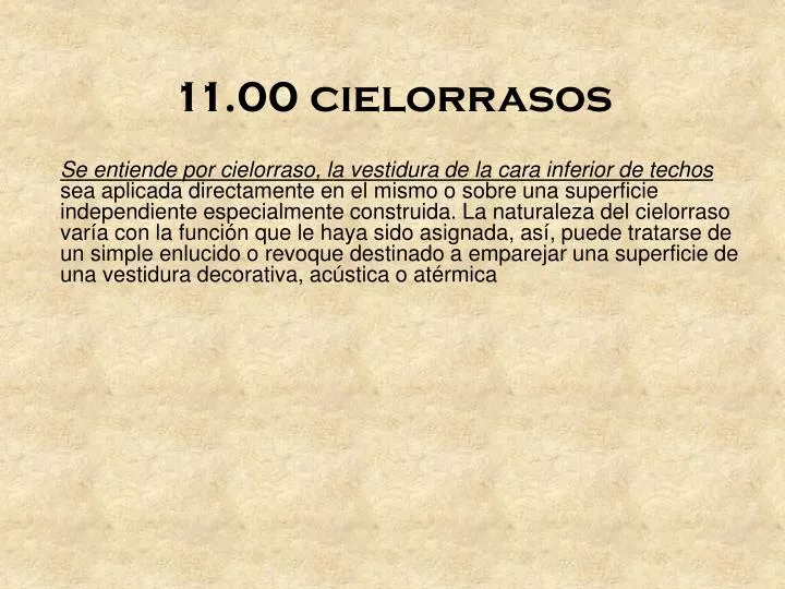 11 00 cielorrasos