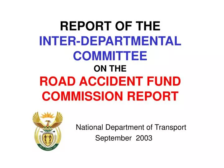 report of the inter departmental committee on the road accident fund commission report