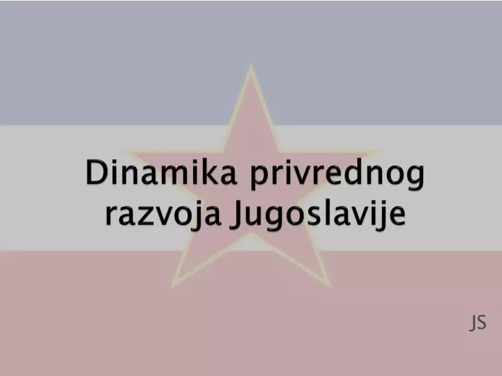 d inamika privrednog razvoja jugoslavije