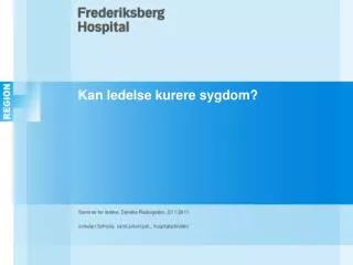 kan ledelse kurere sygdom