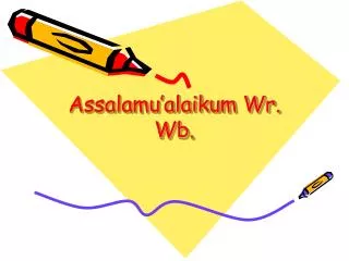 assalamu alaikum wr wb