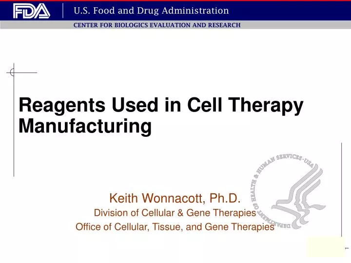 reagents used in cell therapy manufacturing