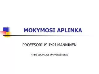 mokymosi aplinka