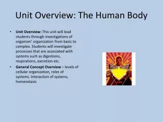 Unit Overview: The Human Body