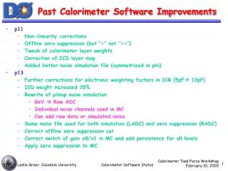 Past Calorimeter Software Improvements
