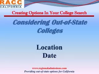 Considering Out-of-State Colleges Location Date