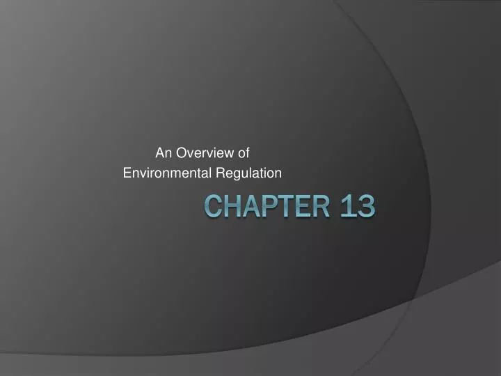 an overview of environmental regulation