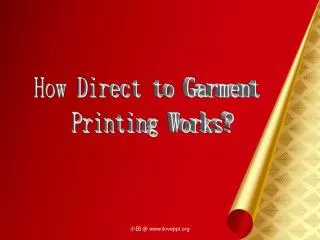 How direct to garment printing works?