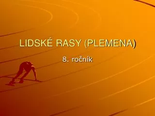 lidsk rasy plemena