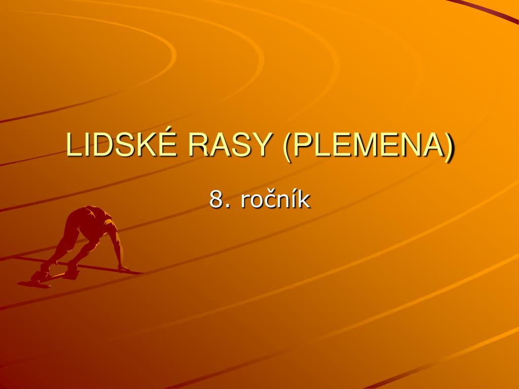 PPT - LIDSKÉ RASY (PLEMENA) PowerPoint Presentation, free download - ID ...