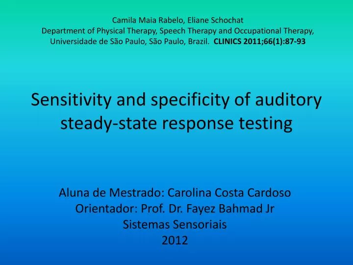 sensitivity and specificity of auditory steady state response testing