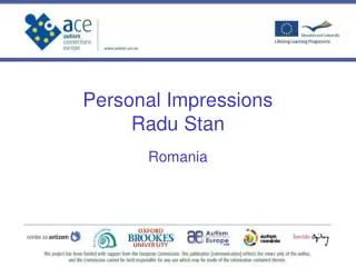 Personal Impressions Radu Stan