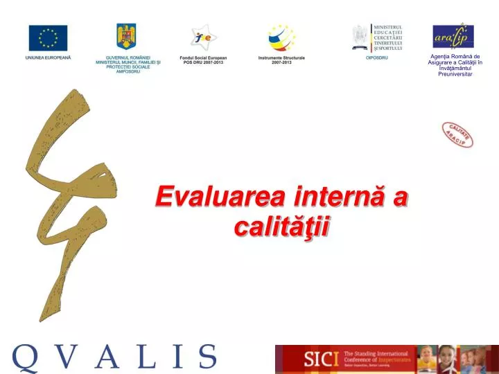 evaluarea intern a calit ii