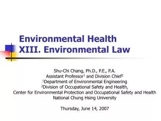 Environmental Health XIII. Environmental Law