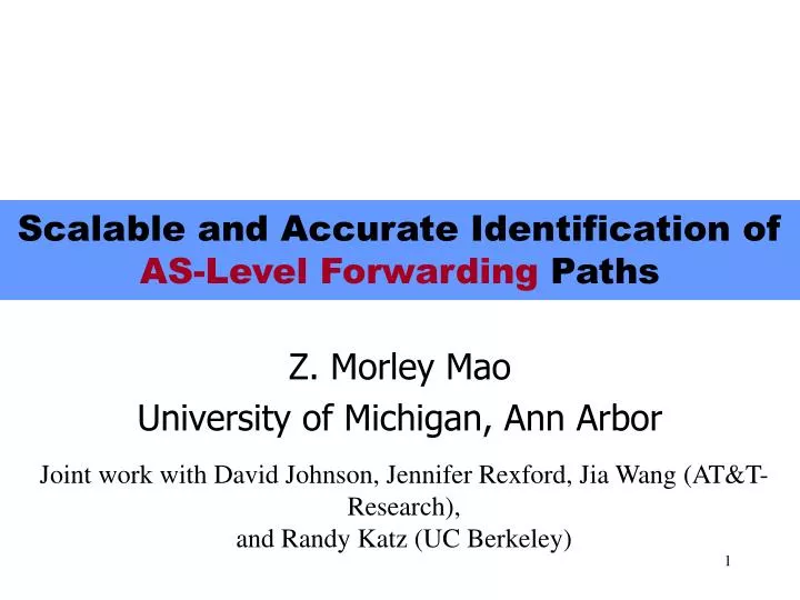 scalable and accurate identification of as level forwarding paths