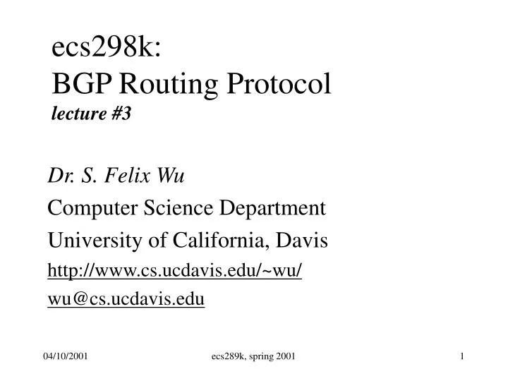 ecs298k bgp routing protocol lecture 3