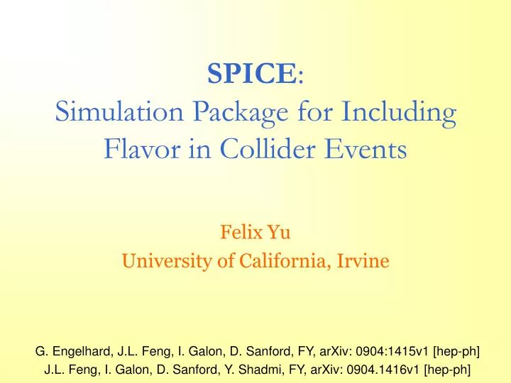 spice simulation package for including flavor in collider events