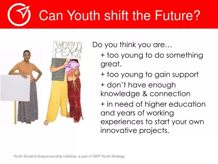 can youth shift the future