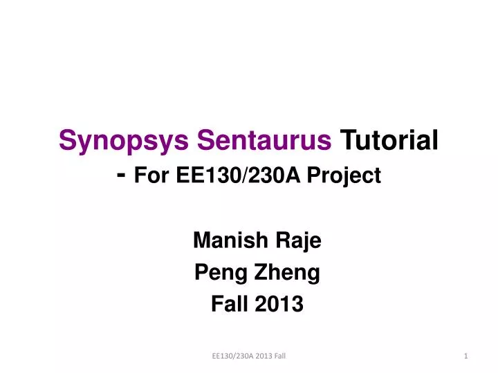 synopsys sentaurus tutorial for ee130 230a project