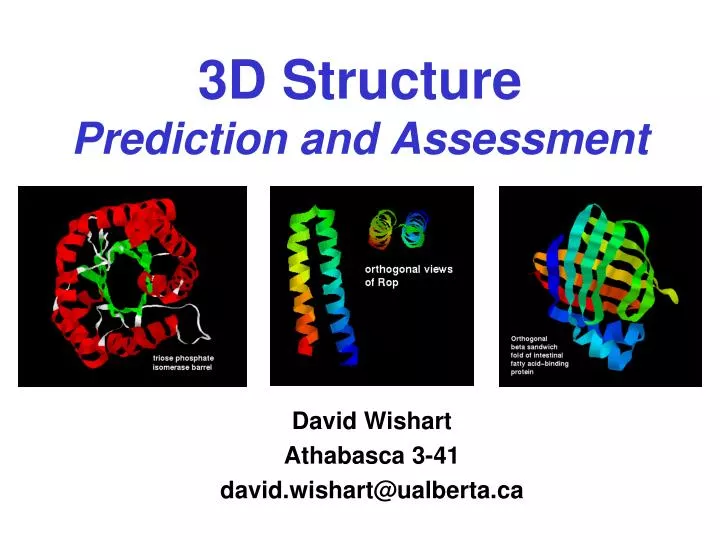 3d structure prediction and assessment