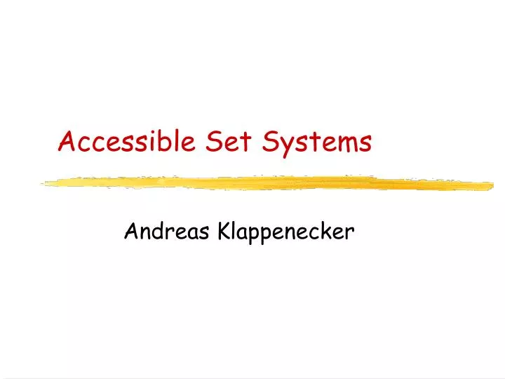 accessible set systems