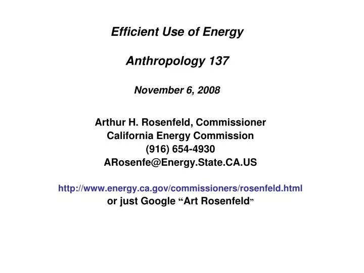 efficient use of energy anthropology 137 november 6 2008