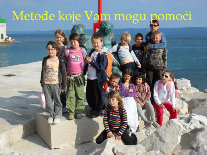 metode koje vam mogu pomo i