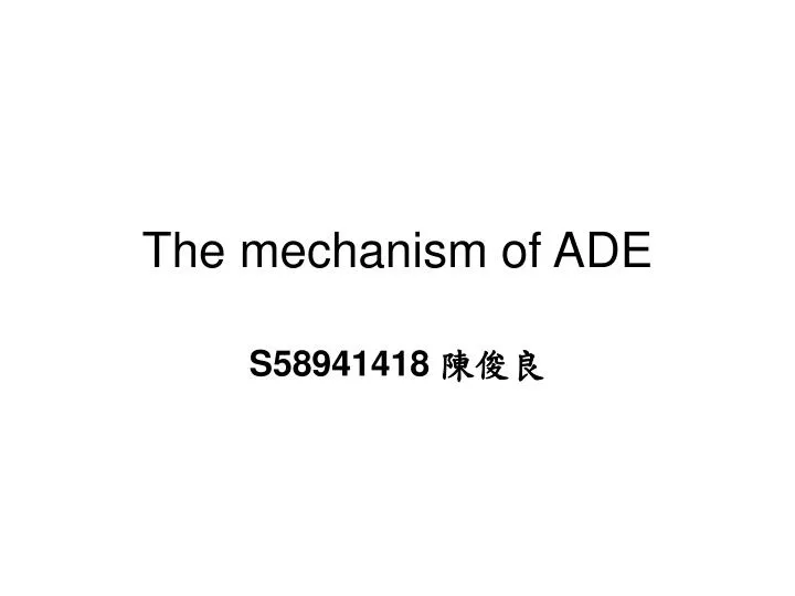 the mechanism of ade