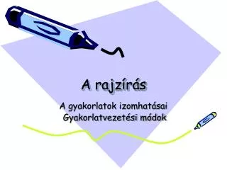 a rajz r s
