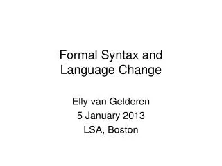 Formal Syntax and Language Change