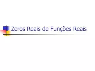 zeros reais de fun es reais