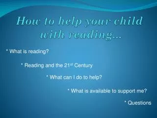 How to help your child with reading...