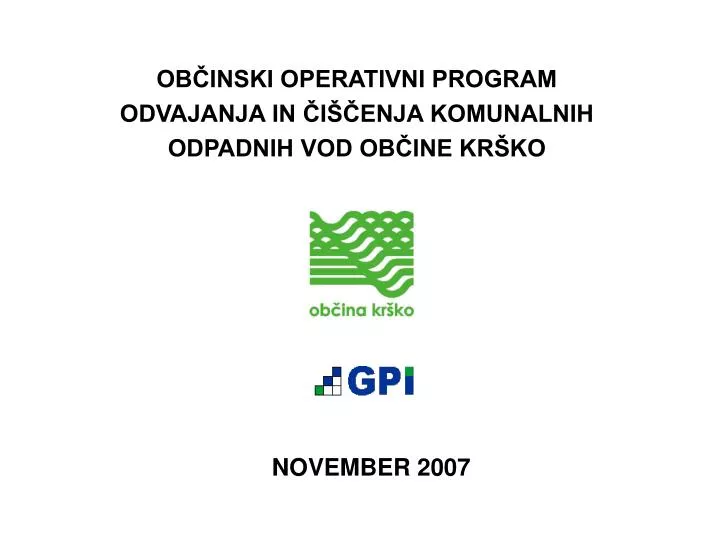 ob inski operativni program odvajanja in i enja komunalnih odpadnih vod ob ine kr ko