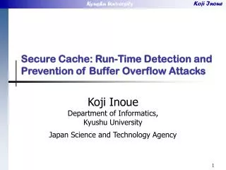 Secure Cache: Run-Time Detection and Prevention of Buffer Overflow Attacks