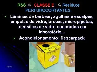 rss classe e res duos perfurocortantes