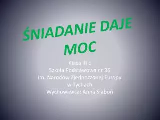 niadanie daje moc