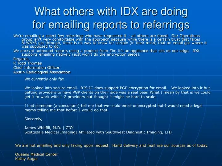 what others with idx are doing for emailing reports to referrings