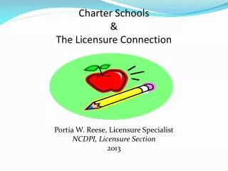 Charter Schools &amp; The Licensure Connection