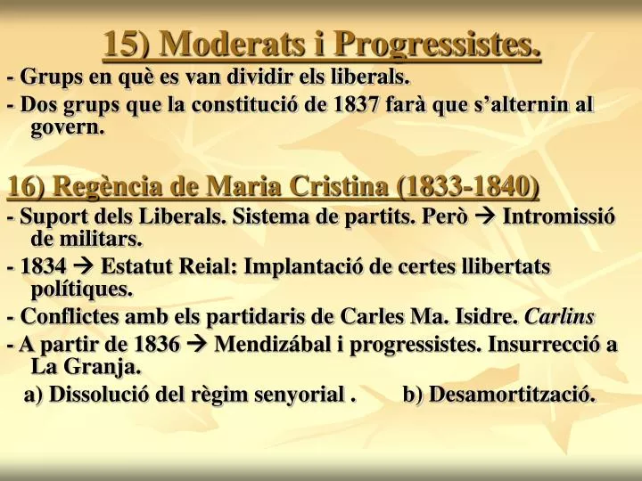 15 moderats i progressistes
