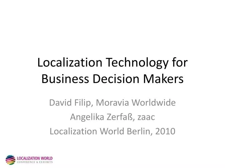 localization technology for business decision makers