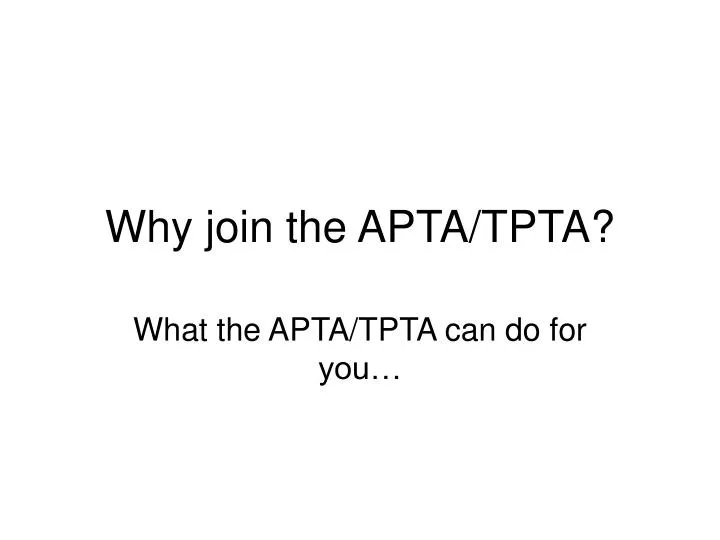 why join the apta tpta