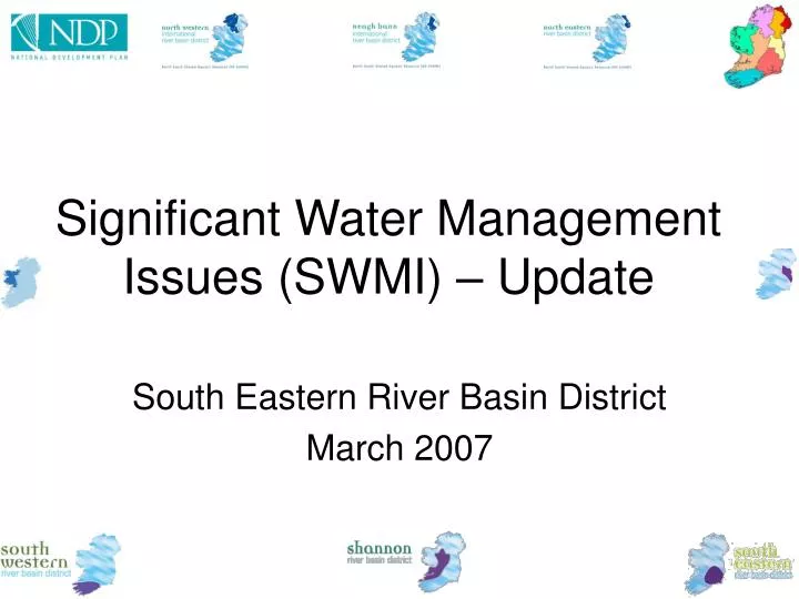 significant water management issues swmi update