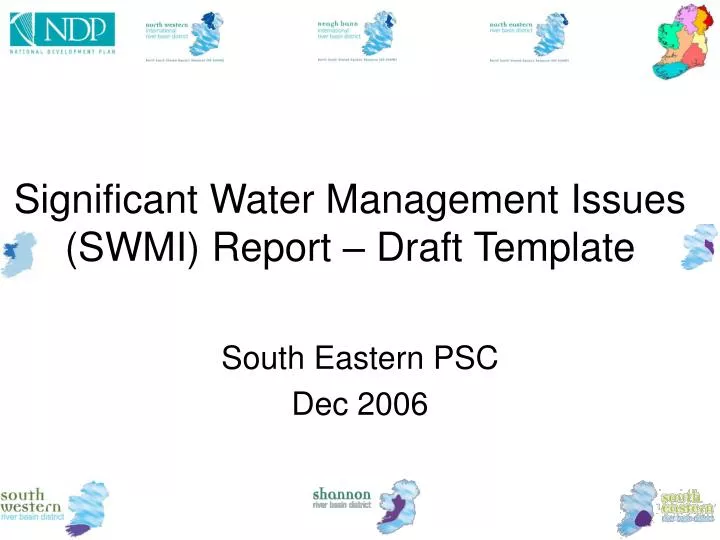 significant water management issues swmi report draft template
