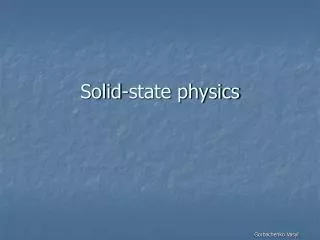 Solid-state physics