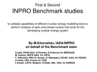 By M.Khoroshev, IAEA/INPRO on behalf of the Benchmark team :