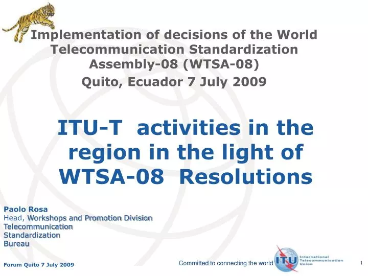 itu t activities in the region in the light of wtsa 08 resolutions
